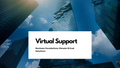 Virtual Support